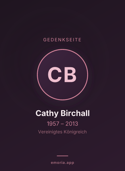 Gedenkportrait von Cathy Birchall