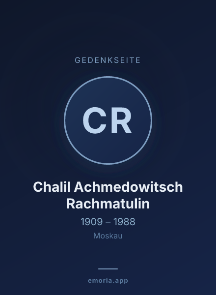 Gedenkportrait von Chalil Achmedowitsch Rachmatulin