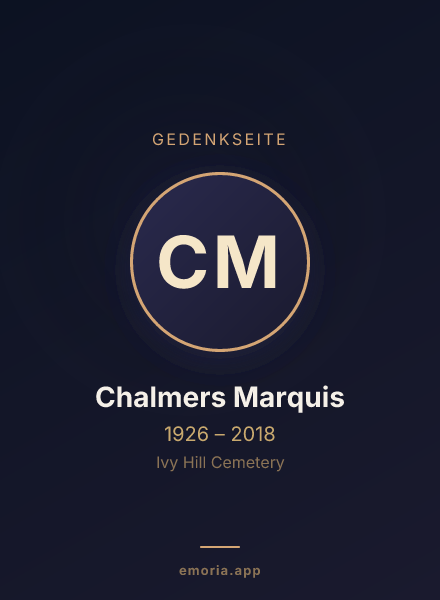 Gedenkportrait von Chalmers Marquis