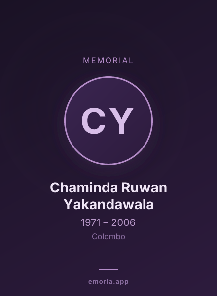 Memorial portrait of Chaminda Ruwan Yakandawala