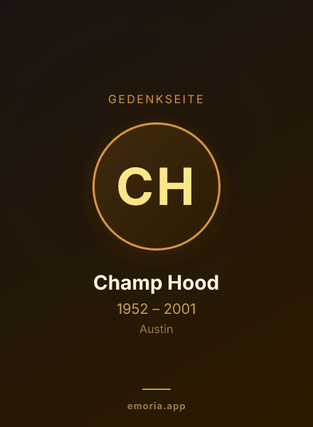 Gedenkportrait von Champ Hood