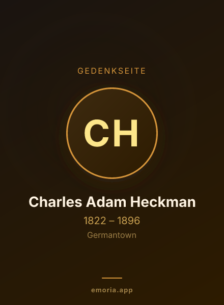 Gedenkportrait von Charles Adam Heckman