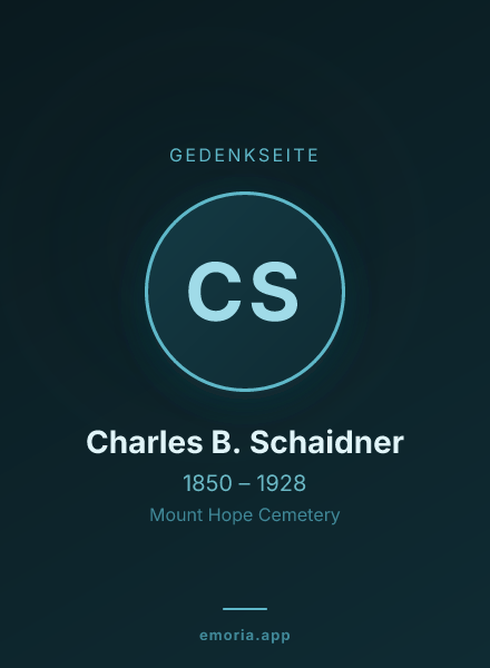 Gedenkportrait von Charles B. Schaidner