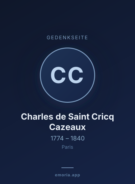 Gedenkportrait von Charles de Saint Cricq Cazeaux