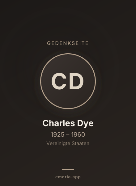 Gedenkportrait von Charles Dye