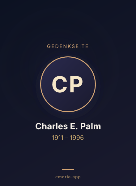 Gedenkportrait von Charles E. Palm