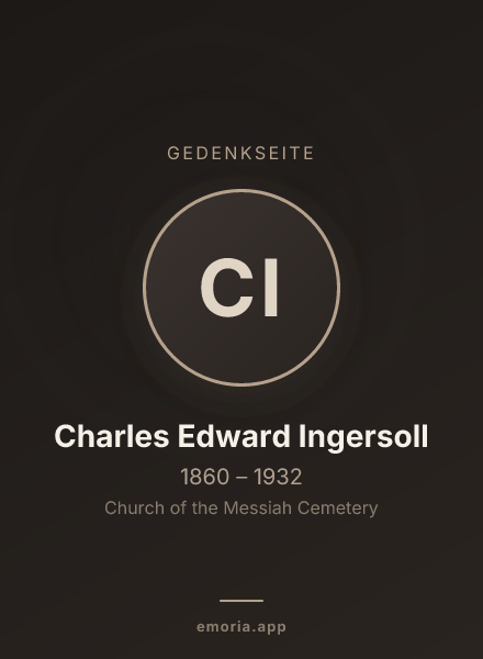 Gedenkportrait von Charles Edward Ingersoll