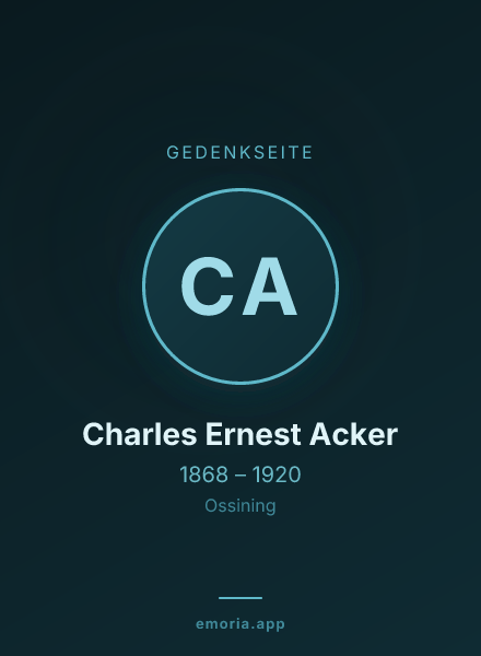 Gedenkportrait von Charles Ernest Acker