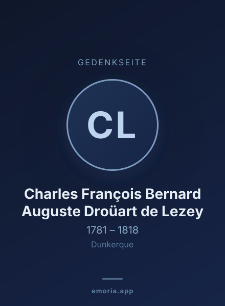 Gedenkportrait von Charles François Bernard Auguste Droüart de Lezey