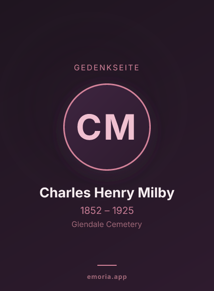 Gedenkportrait von Charles Henry Milby