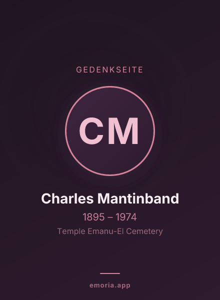 Gedenkportrait von Charles Mantinband
