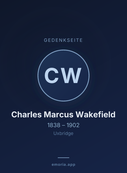 Gedenkportrait von Charles Marcus Wakefield