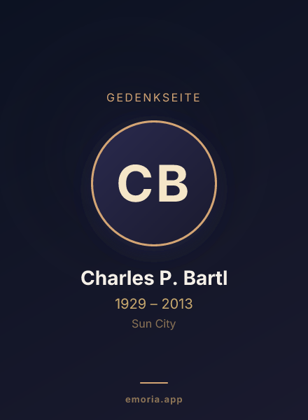 Gedenkportrait von Charles P. Bartl