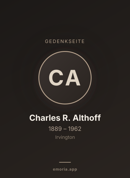 Gedenkportrait von Charles R. Althoff