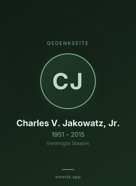 Gedenkportrait von Charles V. Jakowatz, Jr.