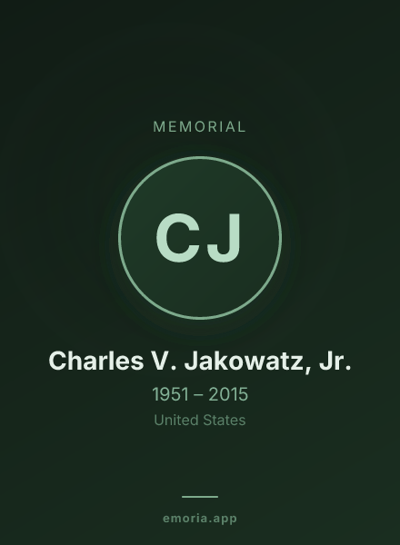 Memorial portrait of Charles V. Jakowatz, Jr.