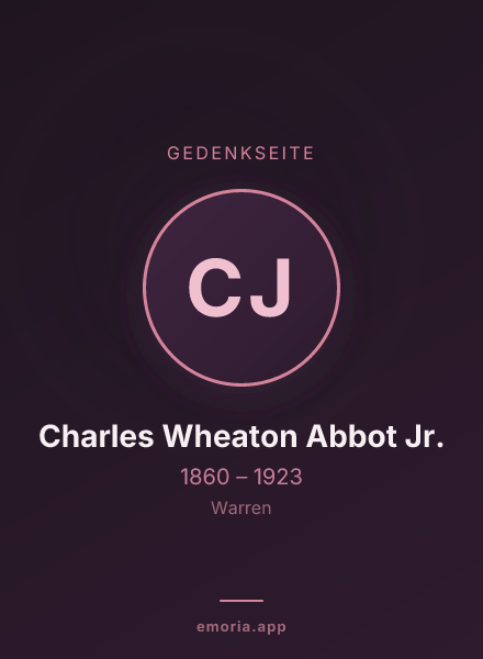 Gedenkportrait von Charles Wheaton Abbot Jr.
