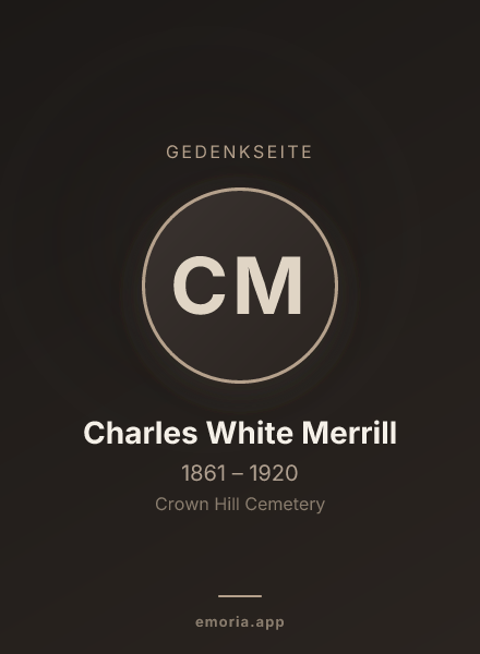 Gedenkportrait von Charles White Merrill