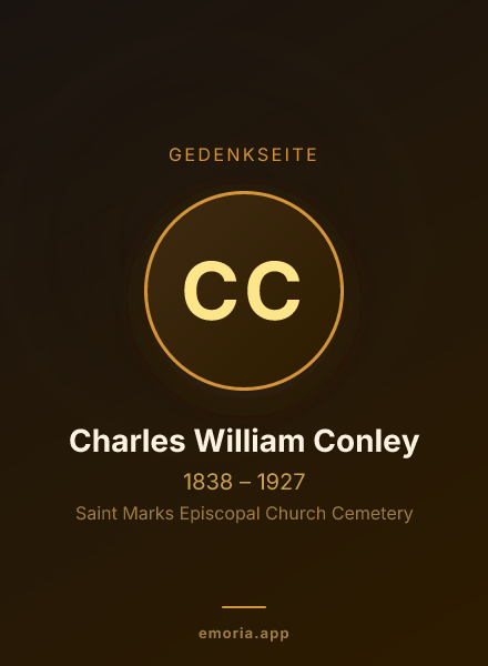 Gedenkportrait von Charles William Conley