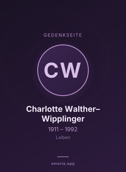 Gedenkportrait von Charlotte Walther–Wipplinger