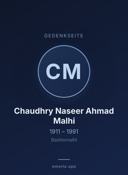 Gedenkportrait von Chaudhry Naseer Ahmad Malhi