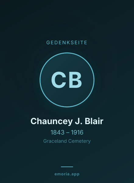 Gedenkportrait von Chauncey J. Blair