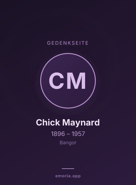 Gedenkportrait von Chick Maynard