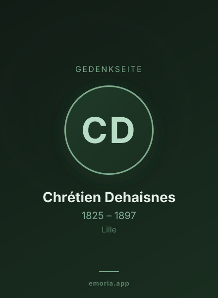 Gedenkportrait von Chrétien Dehaisnes