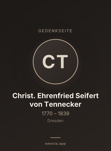Gedenkportrait von Christ. Ehrenfried Seifert von Tennecker