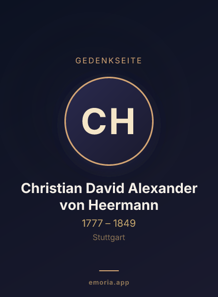 Gedenkportrait von Christian David Alexander von Heermann