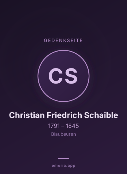 Gedenkportrait von Christian Friedrich Schaible