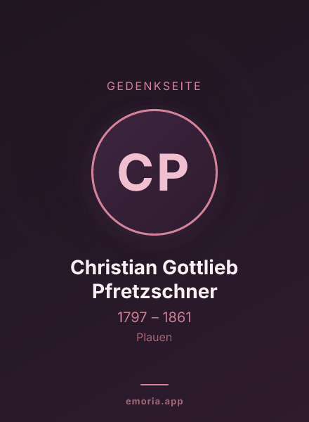 Gedenkportrait von Christian Gottlieb Pfretzschner