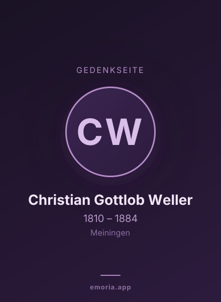 Gedenkportrait von Christian Gottlob Weller