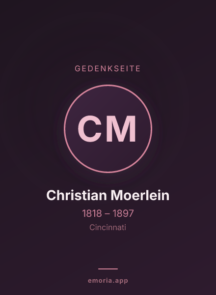 Gedenkportrait von Christian Moerlein