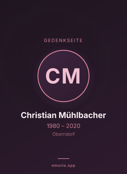 Gedenkportrait von Christian Mühlbacher