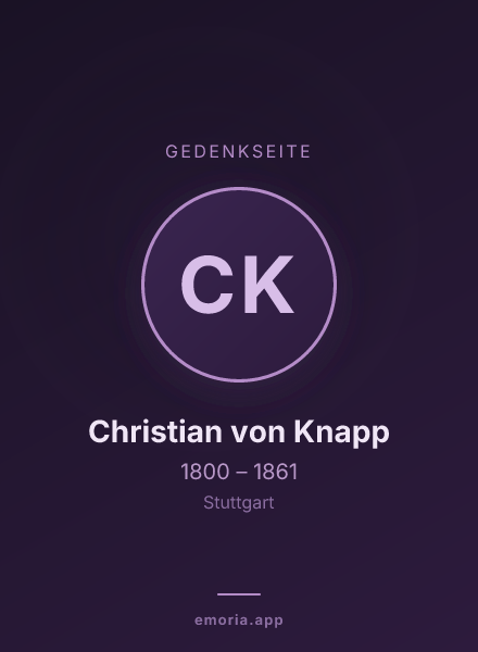 Gedenkportrait von Christian von Knapp