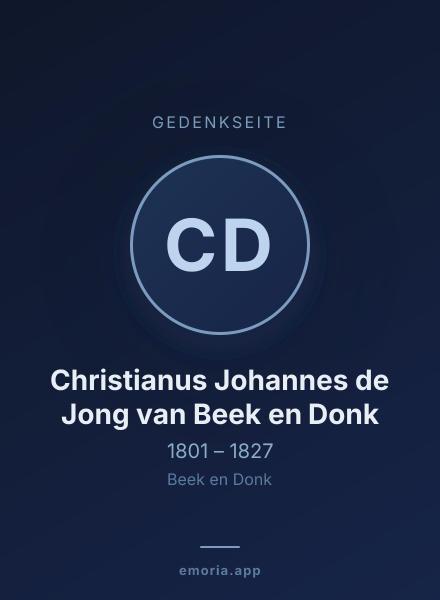 Gedenkportrait von Christianus Johannes de Jong van Beek en Donk