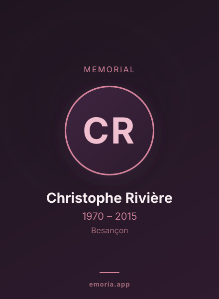 Memorial portrait of Christophe Rivière