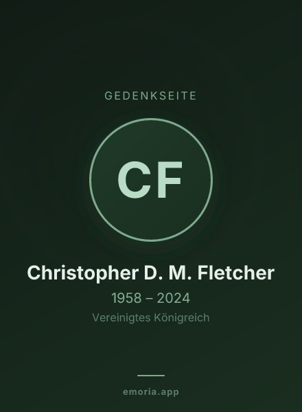 Gedenkportrait von Christopher D. M. Fletcher