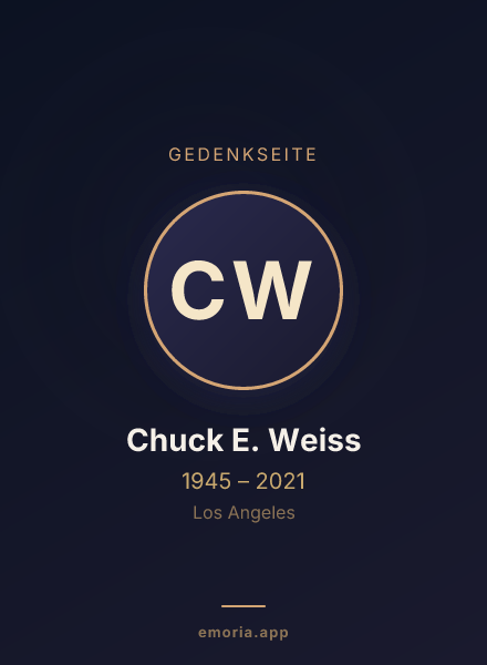 Gedenkportrait von Chuck E. Weiss