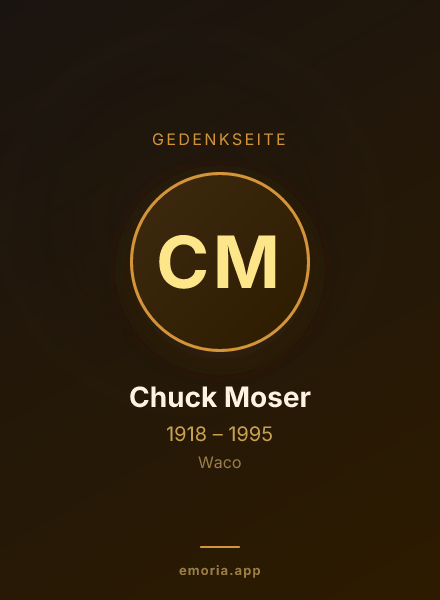 Gedenkportrait von Chuck Moser