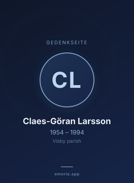 Gedenkportrait von Claes-Göran Larsson