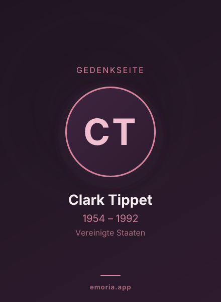 Gedenkportrait von Clark Tippet
