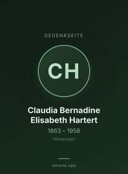 Gedenkportrait von Claudia Bernadine Elisabeth Hartert