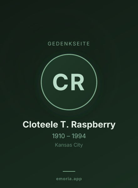 Gedenkportrait von Cloteele T. Raspberry