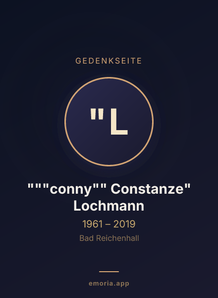 Gedenkportrait von """conny"" Constanze" Lochmann