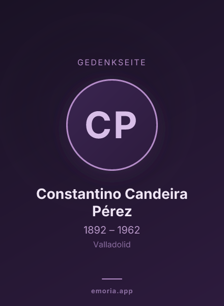 Gedenkportrait von Constantino Candeira Pérez