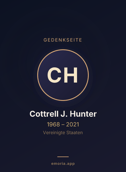 Gedenkportrait von Cottrell J. Hunter