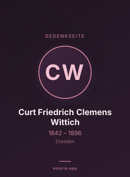 Gedenkportrait von Curt Friedrich Clemens Wittich