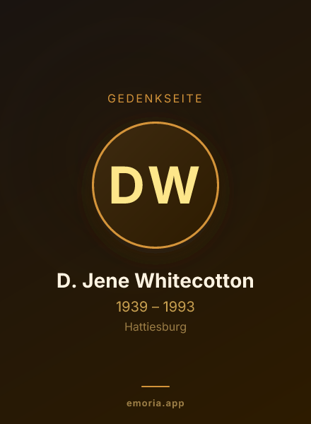 Gedenkportrait von D. Jene Whitecotton